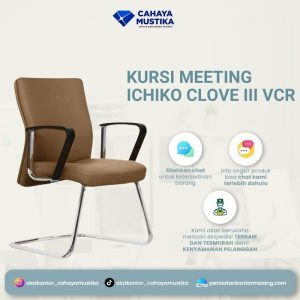 Kursi Meeting Ichiko Clove III VCR