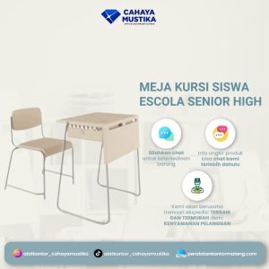 Meja dan Kursi Escola Senior High School